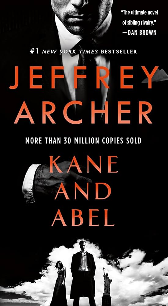 入手困難！＂Kane and Abel ＂Jeffrey Archer著 Amazon.com: Kane and Abel - Jeffrey Archer: 9781250199591